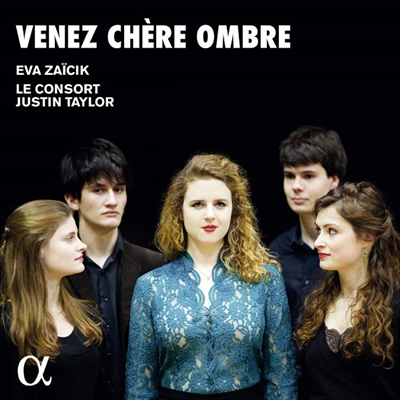 오소서, 어둠이여 - 프랑스 칸타타 작품집 (Venez chere ombre)(CD) - Eva Zaicik