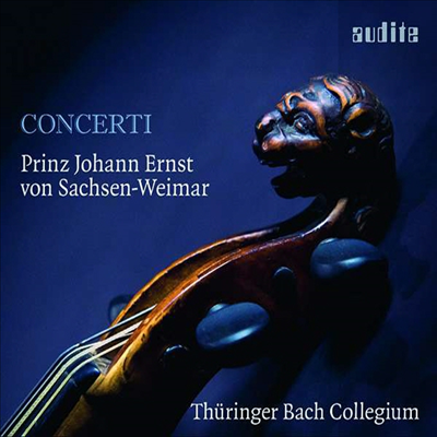 요한 에른스트: 협주곡 (Johann Ernst: Concerti)(CD) - Thuringer Bach Collegium