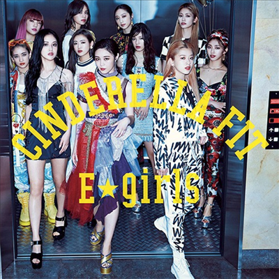 E-Girls (이걸스) - Cinderella Fit (CD+DVD)