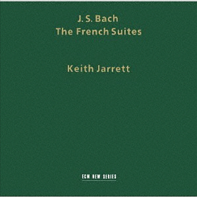 바흐 : 프랑스 모음곡 (Bach : French Suites BWV812 - 817) (Ltd. Ed)(2UHQCD)(일본반) - Keith Jarrett