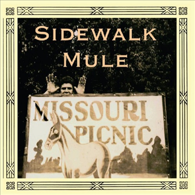 Sidewalk Mule - Missouri Picnic(CD-R)