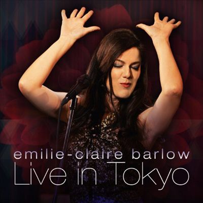 Emilie-Claire Barlow - Live In Tokyo (CD)