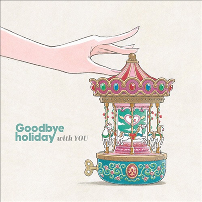 Goodbye Holiday (굿바이 홀리데이) - With You (CD)