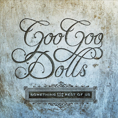 Goo Goo Dolls - Something For The Rest Of Us (LP)