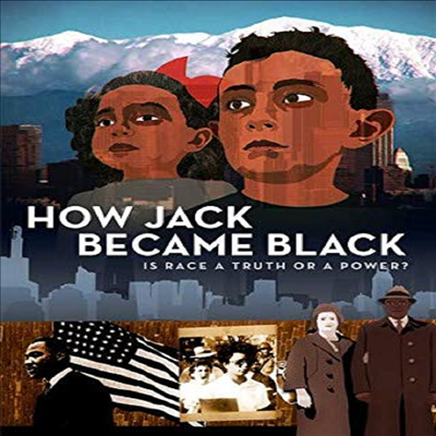 How Jack Became Black (하우 잭 비케임 블랙)(지역코드1)(한글무자막)(DVD)