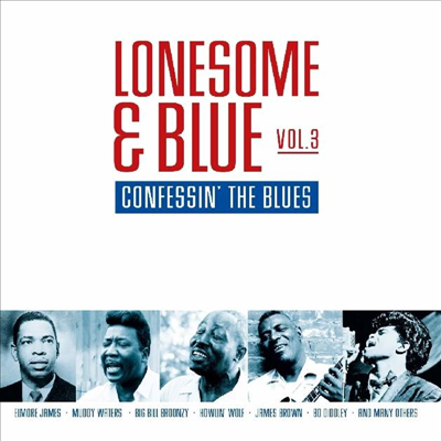 Various Artists - Lonesome & Blue Vol. 3 - Confessin' The Blues (CD)