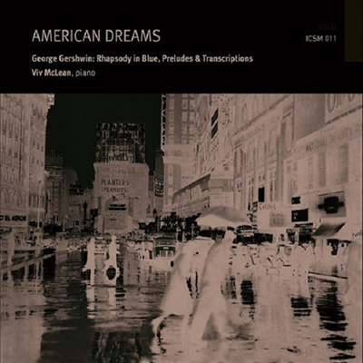 아메리카 드림 - 거쉬인: 피아노 작품집 (American Dreams - Gershwin: Piano Works)(CD) - Viv McLean