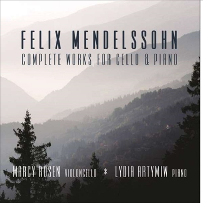 멘델스존: 첼로 소나타 1 &amp; 2번 (Mendelssohn: Cello Sonatas Nos.1 &amp; 2)(CD) - Marcy Rosen