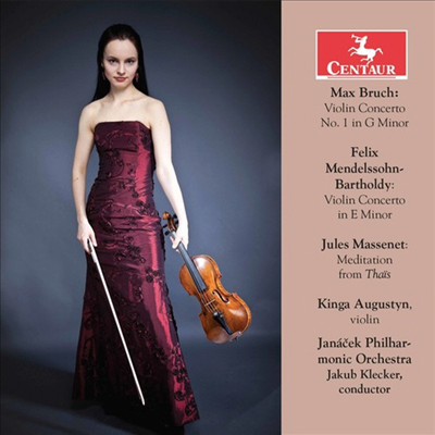 브루흐, 멘델스존: 바이올린 협주곡, 마스네: 타이스 명상곡 (Bruch, Mencelssohan: Violin Concertos, Massenet: Meditation)(CD) - Kinga Augustyn