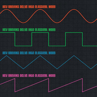 Kev Brown - Delve Into Classical Moog (LP)