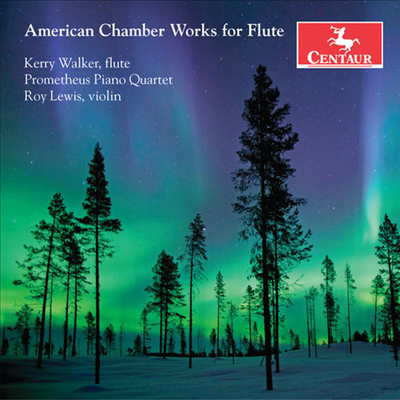 케리 워커 - 미국 플루트 실내악 (Kerry Walker - American Chamber Works For Flute)(CD) - Kerry Walker