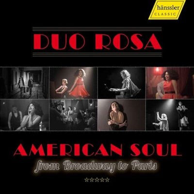 아메리칸 소울 - 브로드웨이에서 파리까지 (American Soul - from Broadway to Paris)(CD) - Duo Rosa