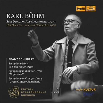 슈베르트: 교향곡 5, 8 &#39;미완성&#39; &amp; 9번 &#39;그레이트&#39; (Edition Staatskapelle Dresden Vol. 45 - Schubert: Symphonies Nos.5, 8 &#39;Unfinished&#39; &amp; 9 &#39;The Great&#39;) (2CD) - Karl Bohm