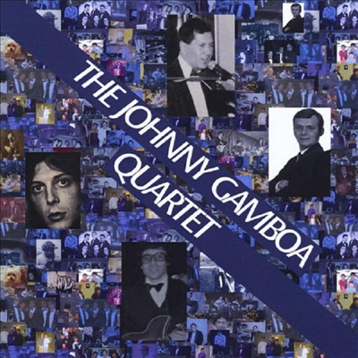 Johnny Gamboa - Johnny Gamboa Quartet(CD-R)