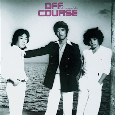 Off Course (오프 코스) - Three And Two (MQA/UHQCD)