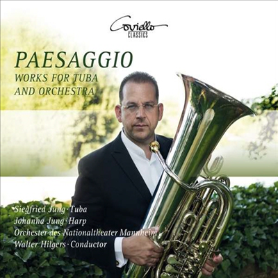 지그프리트 융 - 튜바 협주곡과 실내악 (Siegfried Jung - Tuba Concerto & Chamber Music: Paesaggio)(CD) - Siegfried Jung