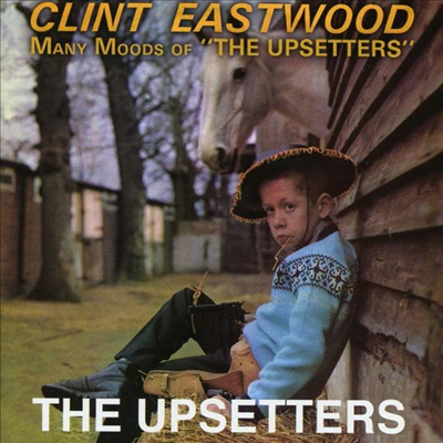 Lee Scratch Perry &amp; The Upsetters - Clint Eastwood / Many Moods Of The Upsetters (2CD)