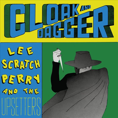 Lee Scratch Perry &amp; The Upsetters - Cloak And Dagger (LP)