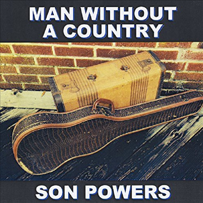 Son Powers - Man Without A Country(CD-R)