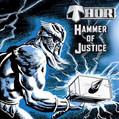Thor - Hammer Of Justice (Ltd. Ed)(Blue LP)