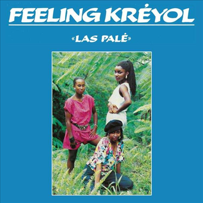 Feeling Kreyol - Las Pale (Remastered)(LP)