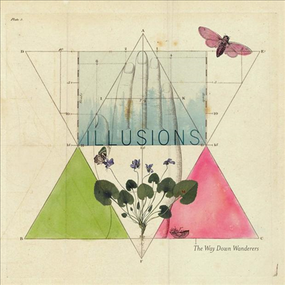 Way Down Wanderers - Illusions (LP)