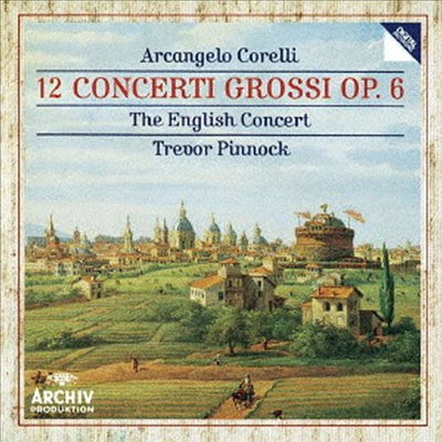 코렐리: 12 합주 협주곡 (Corelli: 12 Concerti Grossi Op.6) (2SHM-CD)(일본반) - Trevor Pinnock