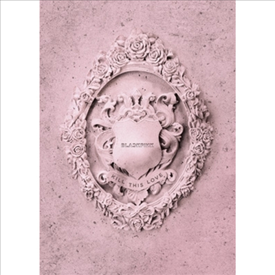 블랙핑크 (BLACKPINK) - Kill This Love -JP Ver.- (Pink Ver.) (초회한정반)(CD)