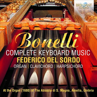 보넬리: 하프시코드를 위한 작품집 (Bonelli: Complete Keyboard Wroks)(CD) - Federico del Sordo