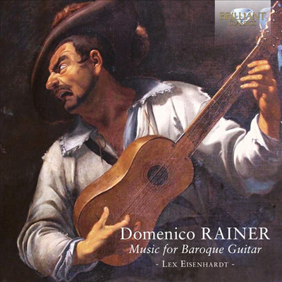 라이너: 바로크 기타 작품집 (Rainer: Music for Baroque Guitar)(CD) - Lex Eisenhardt