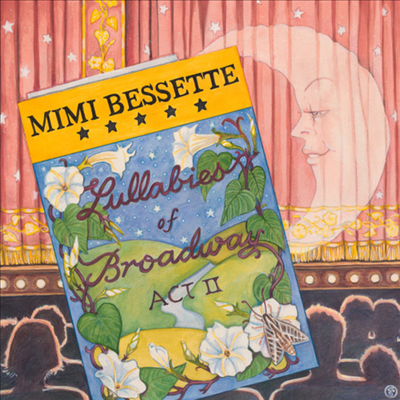 Mimi Bessette - Lullabies Of Broadway Act II (CD)