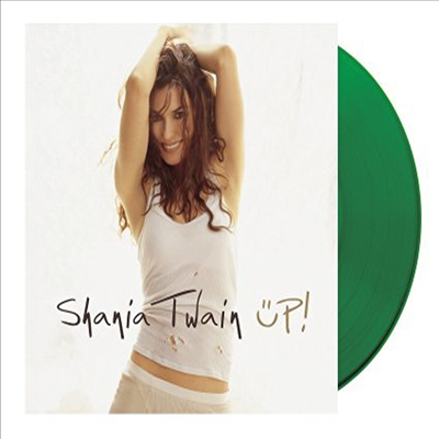 Shania Twain - Up! (Green Colored Vinyl)(2LP)