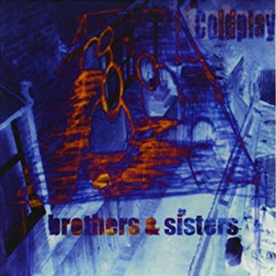 Coldplay - Brothers & Sisters (Ltd. Ed)(Blue Vinyl)(7" Single LP)