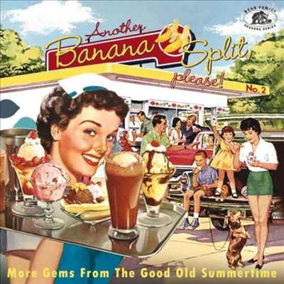 Various Artists - Another Banana Split, please No.2 - More Gems From The Good Old Summertime (CD)