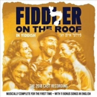 O.S.T. - Fiddler On The Roof: 2018 Cast Album (지붕 위의 바이올린) (Original Broadway Cast Recording)(2CD)