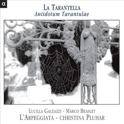 라 타란텔라 - 거미 해독제 (La Tarantella - Antidotum Tarantulae)(CD) - Christina Pluhar