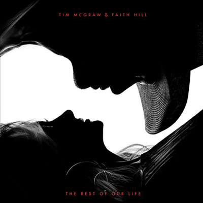 Tim McGraw &amp; Faith Hill - Rest Of Our Life (CD)