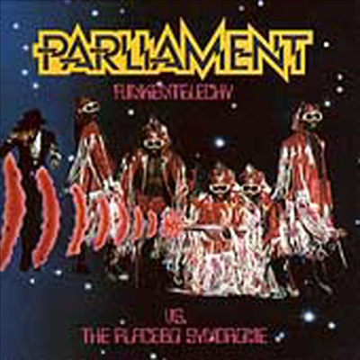 Parliament - Funkentelechy Vs. Placebo Syndrome (CD)