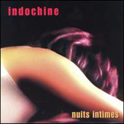 Indochine - Nuit Intime (CD)