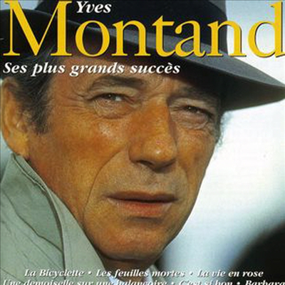 Yves Montand - Ses Plus Grands Succes (CD)