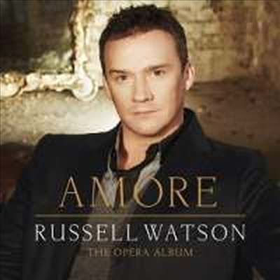 러셀 왓슨 - 아모레: 오페라 앨범 (Russell Watson - Amore: The Opera Album)(CD) - Russell Watson