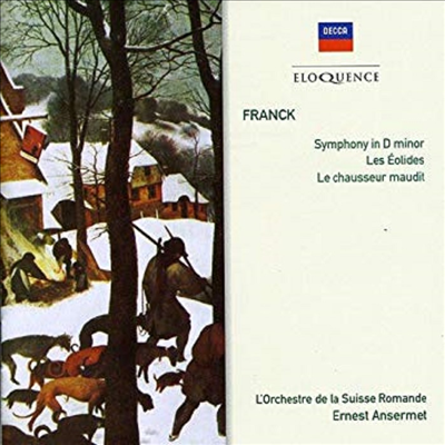 프랑크: 교향곡, 교향시 &#39;에올리드&#39;, 저주받은 사냥꾼 (Franck: Symphony in D Minor, Les Eolides, Le chausseur maudit)(CD) - Ernest Ansermet