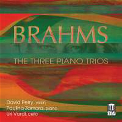 브람스: 피아노 삼중주 1번 - 3번 전곡 (Brahms: Complete Piano Trios Nos.1 - 3) (2CD) - David Perry