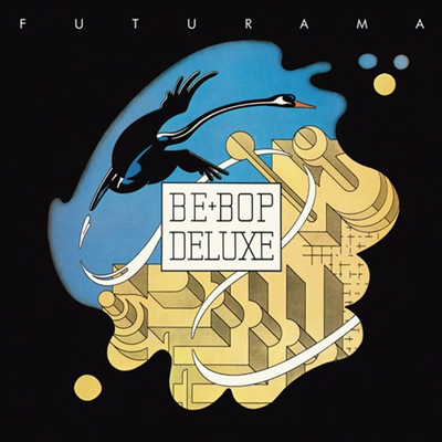 Be Bop Deluxe - Futurama (Ltd. Ed)(Remastered)(3CD+DVD-Audio)