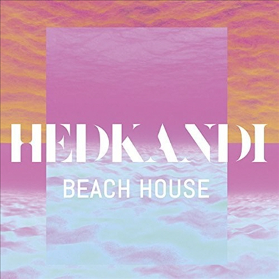 Various Artists - Hed Kandi: Beach House (Digipack)(2CD)