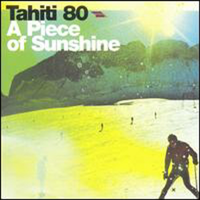 Tahiti 80 - Piece of Sunshine (2CD)