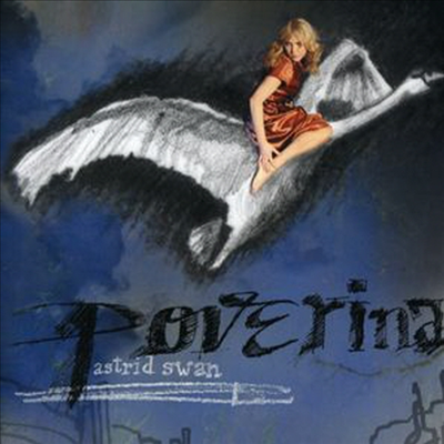 Astrid Swan - Poverina (CD)