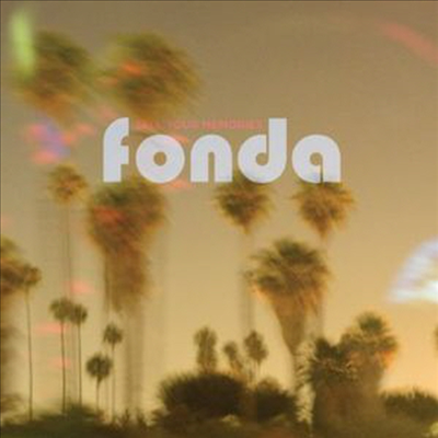 Fonda - Sell Your Memories (Digipack)(CD)