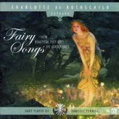소프라노와 하프의 요정의 노래 (Charlotte de Rothschild - Fairy Songs)(CD) - Charlotte de Rothschild