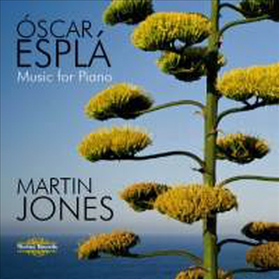 에스플라: 피아노 작품집 (Espla: Works for Piano) (2CD) - Martin Jones